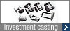 Investment casting